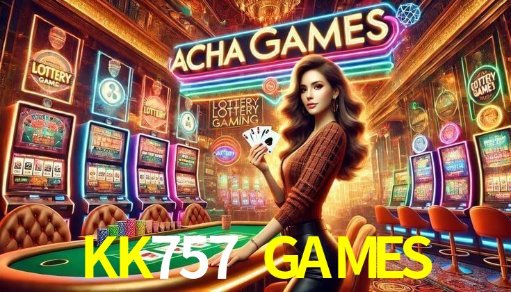KK757 GAMES bet