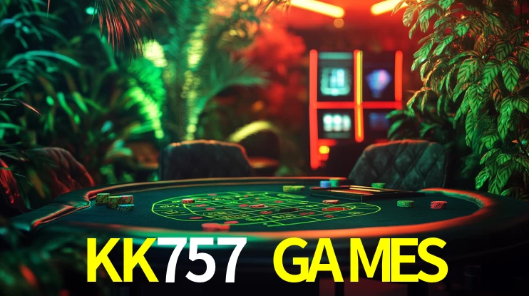 KK757 GAMES bonus